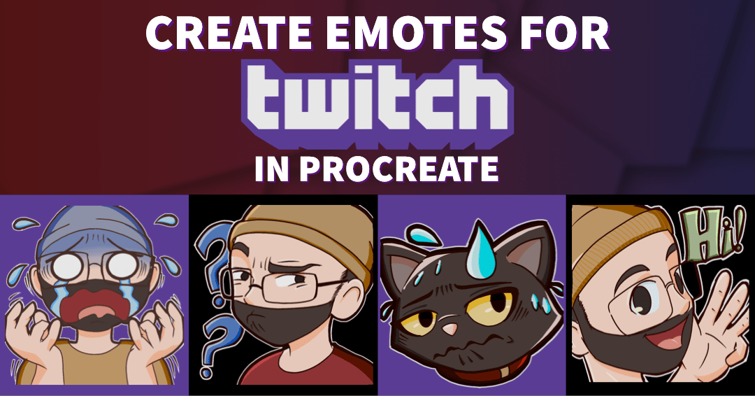 Create Emotes for Twitch in Procreate Stephanie Padgett Skillshare