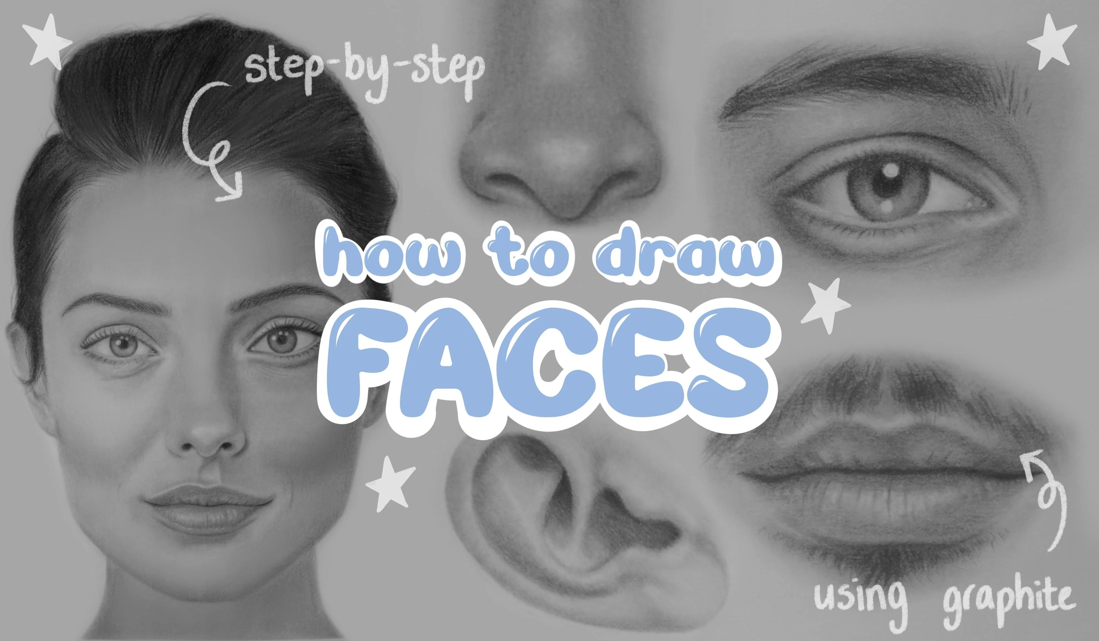 Realistic Portraiture for All Levels How To Draw Eyes, Noses, Lips and
