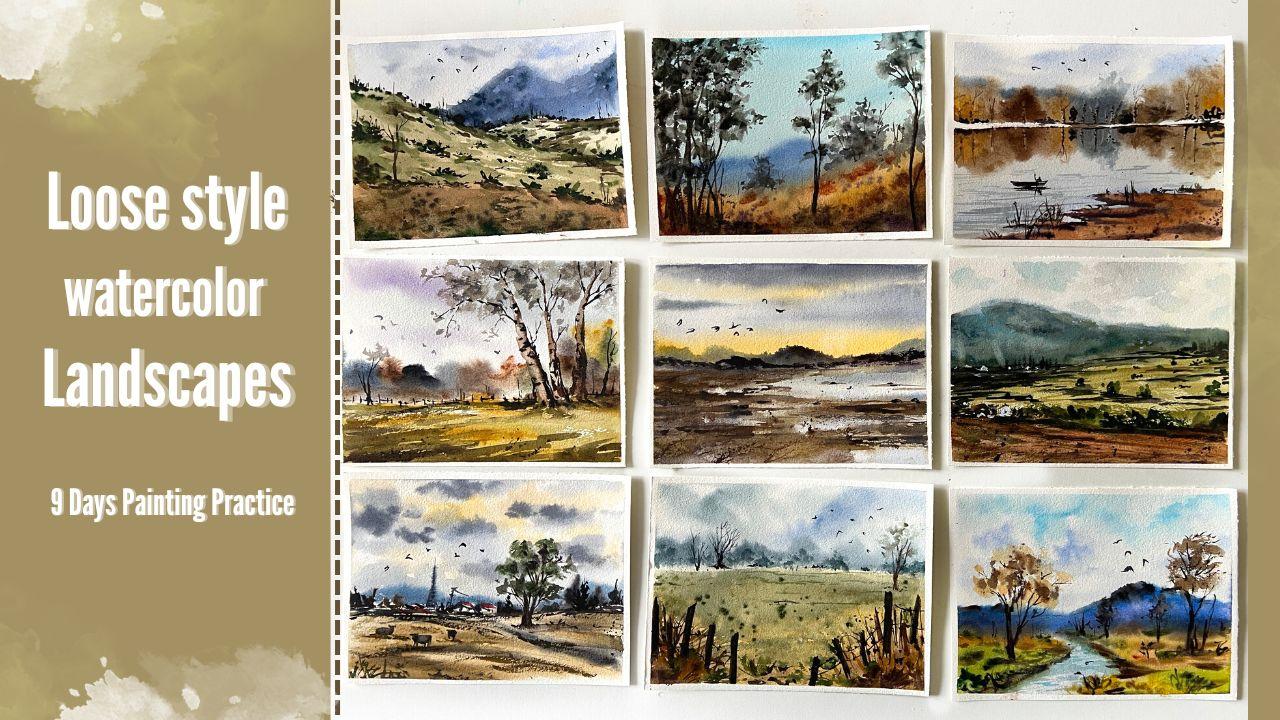 LooseStyle Watercolor Landscapes 9 Days Painting Practice Shanan