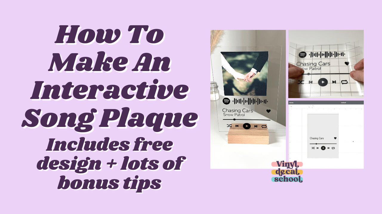 How To Make An Interactive Song Plaque (Includes Free Design) Cricut