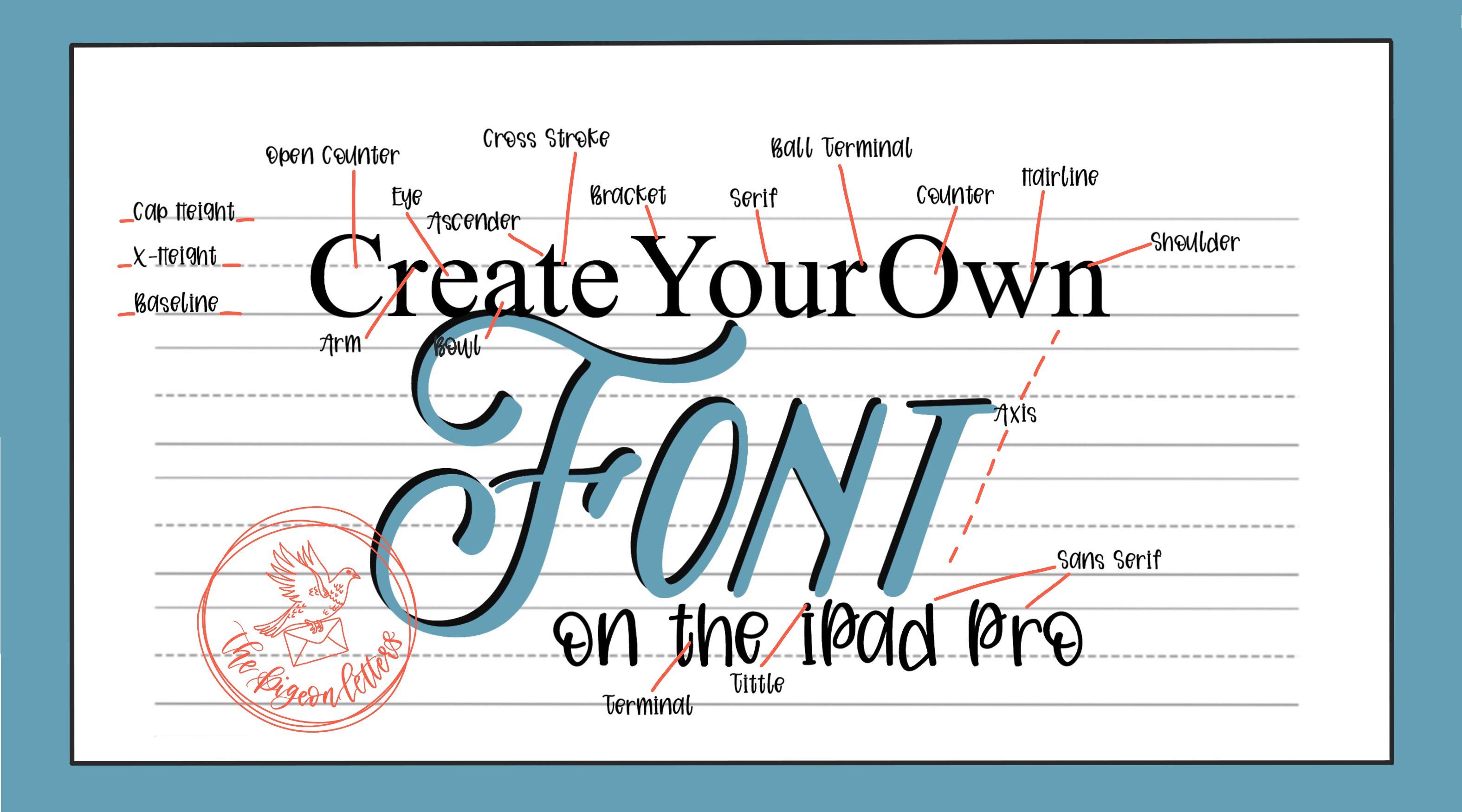 Create Your Own Font on the iPad Peggy Dean Skillshare