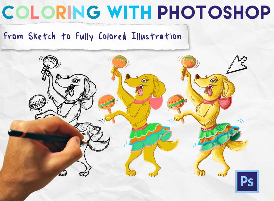 Coloring With From Sketch to Fully Colored Illustration