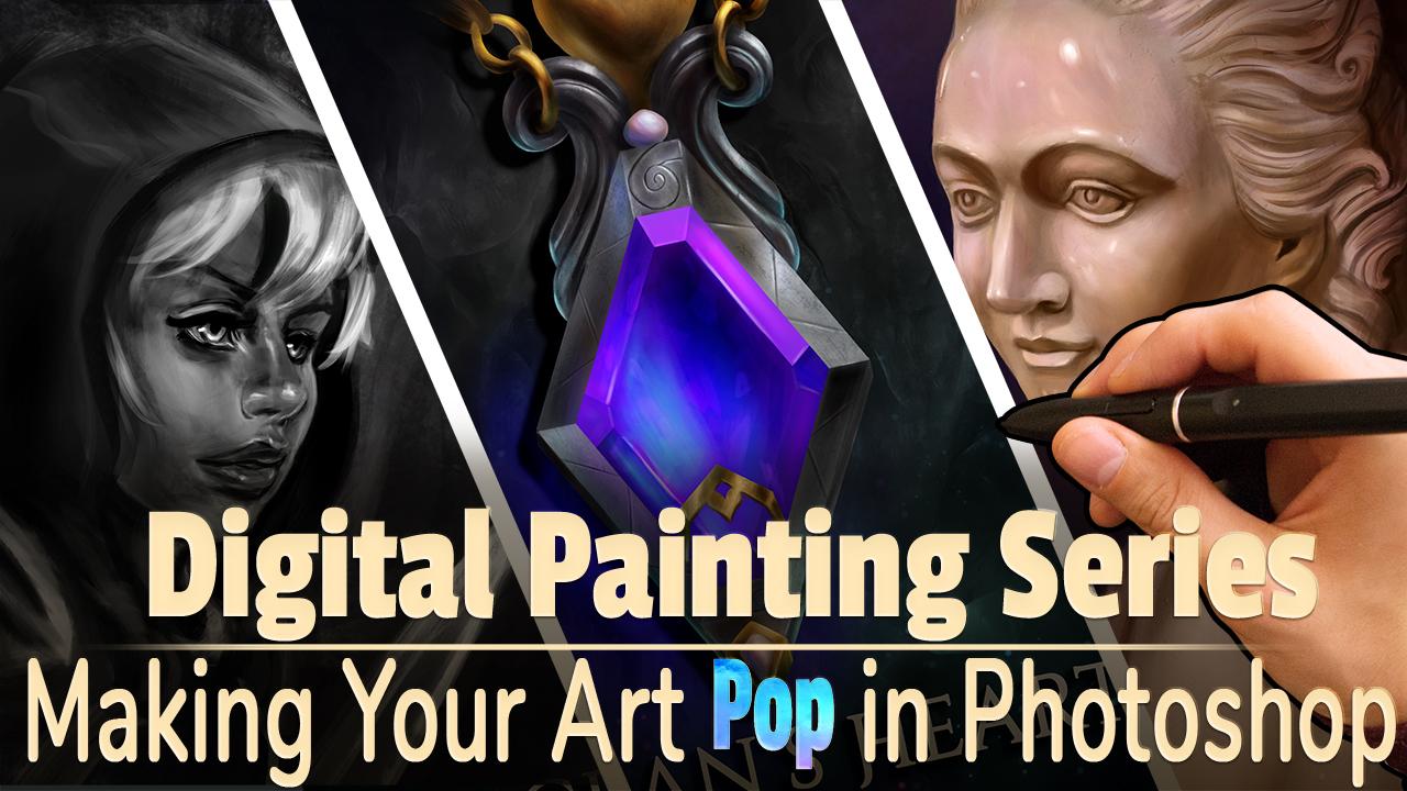 Digital Painting Series Making Your Art Pop in Sean Guzman