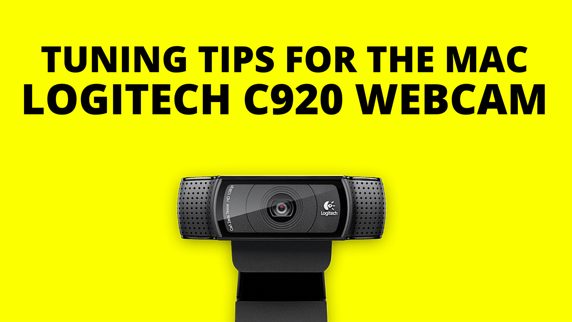 Logitech C920 Webcam Setup Tips on the Mac Philip Campbell Skillshare