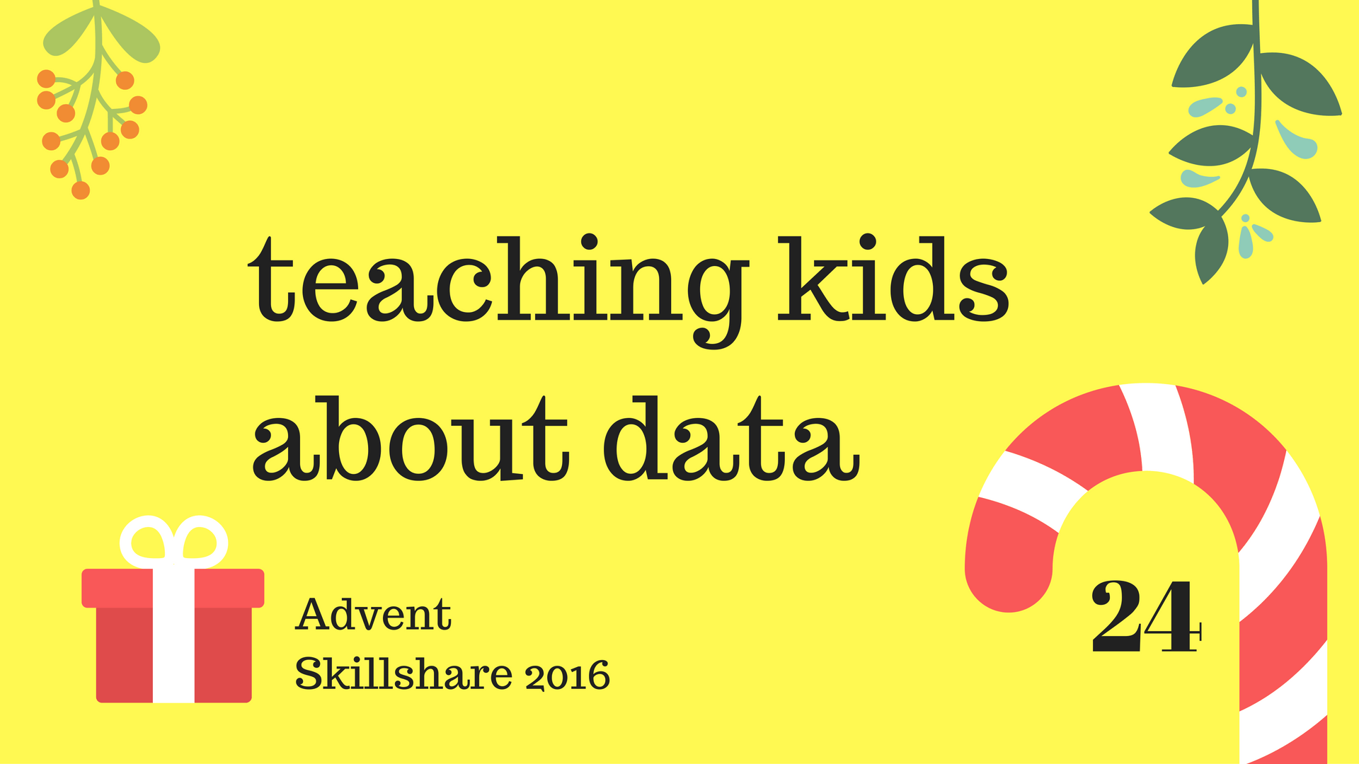 Teaching Kids about Data Philip 'dm' Campbell Skillshare