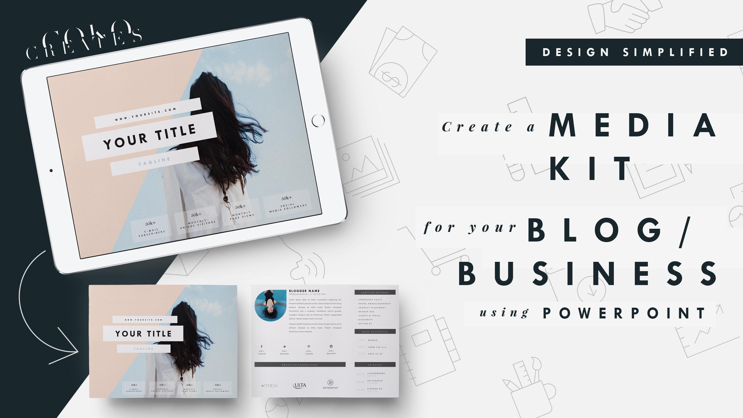 Design Simplified Create a Media Kit for Your Blog, Business or