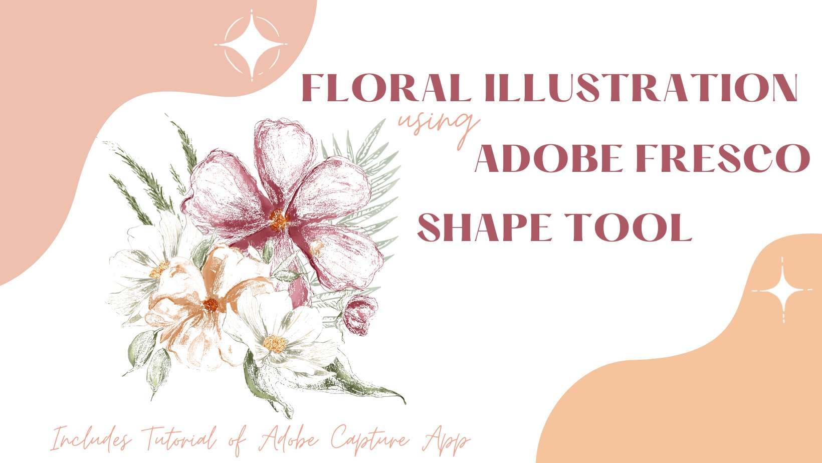 Floral Illustration using Adobe Fresco Shape Tool, Includes Tutorial of