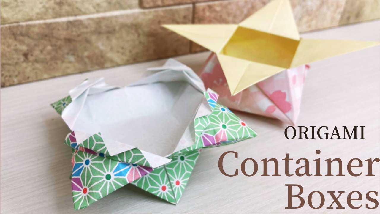 Origami Container boxes Mami Skillshare