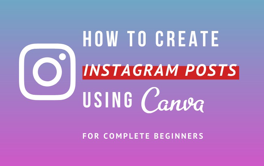 How to create great Instagram Posts using Canva for beginners Sophie