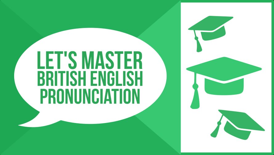 Let's Master British English Pronunciation Jade Ball Skillshare