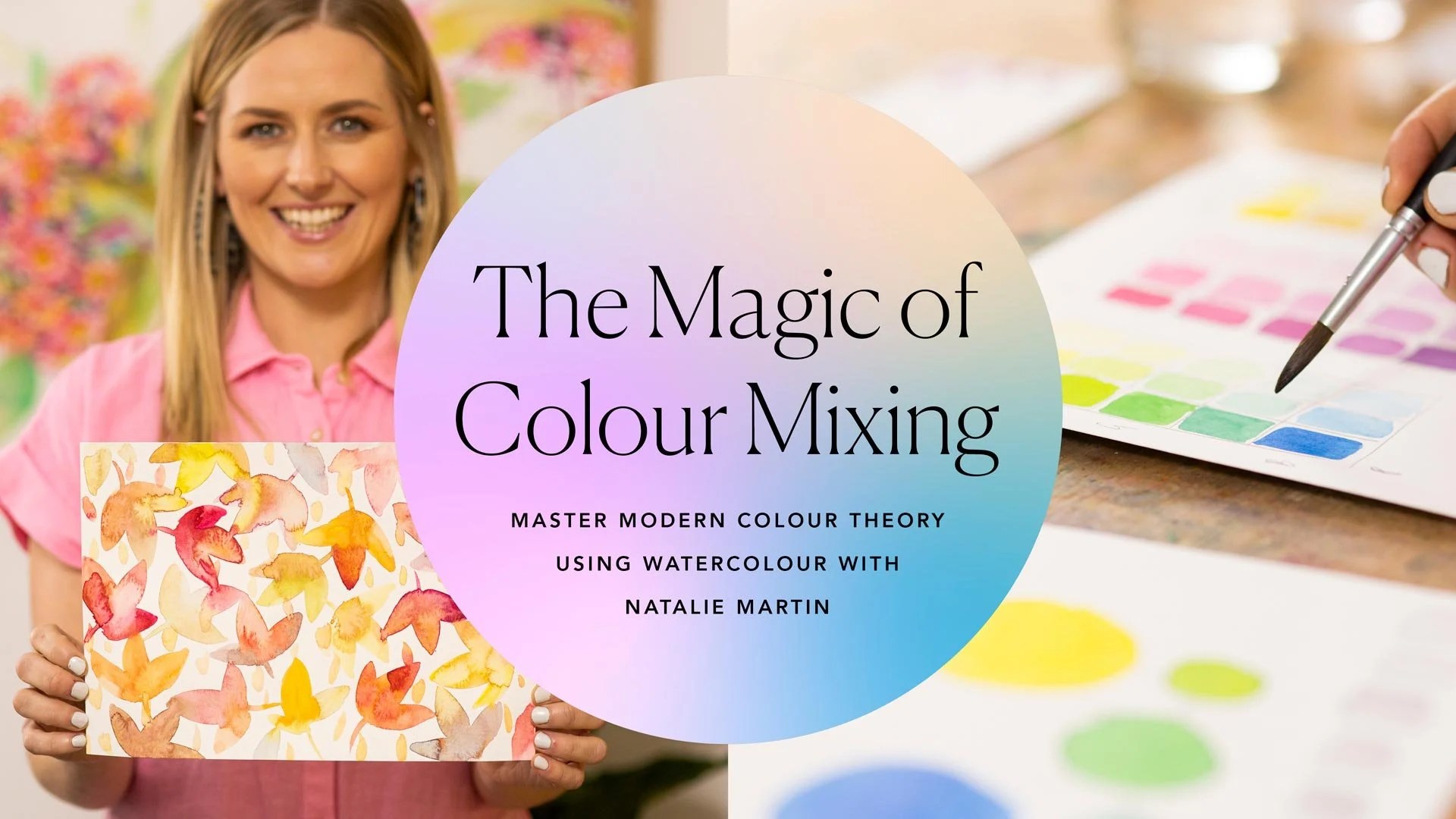 The Magic of Color Mixing Master modern color theory using watercolor