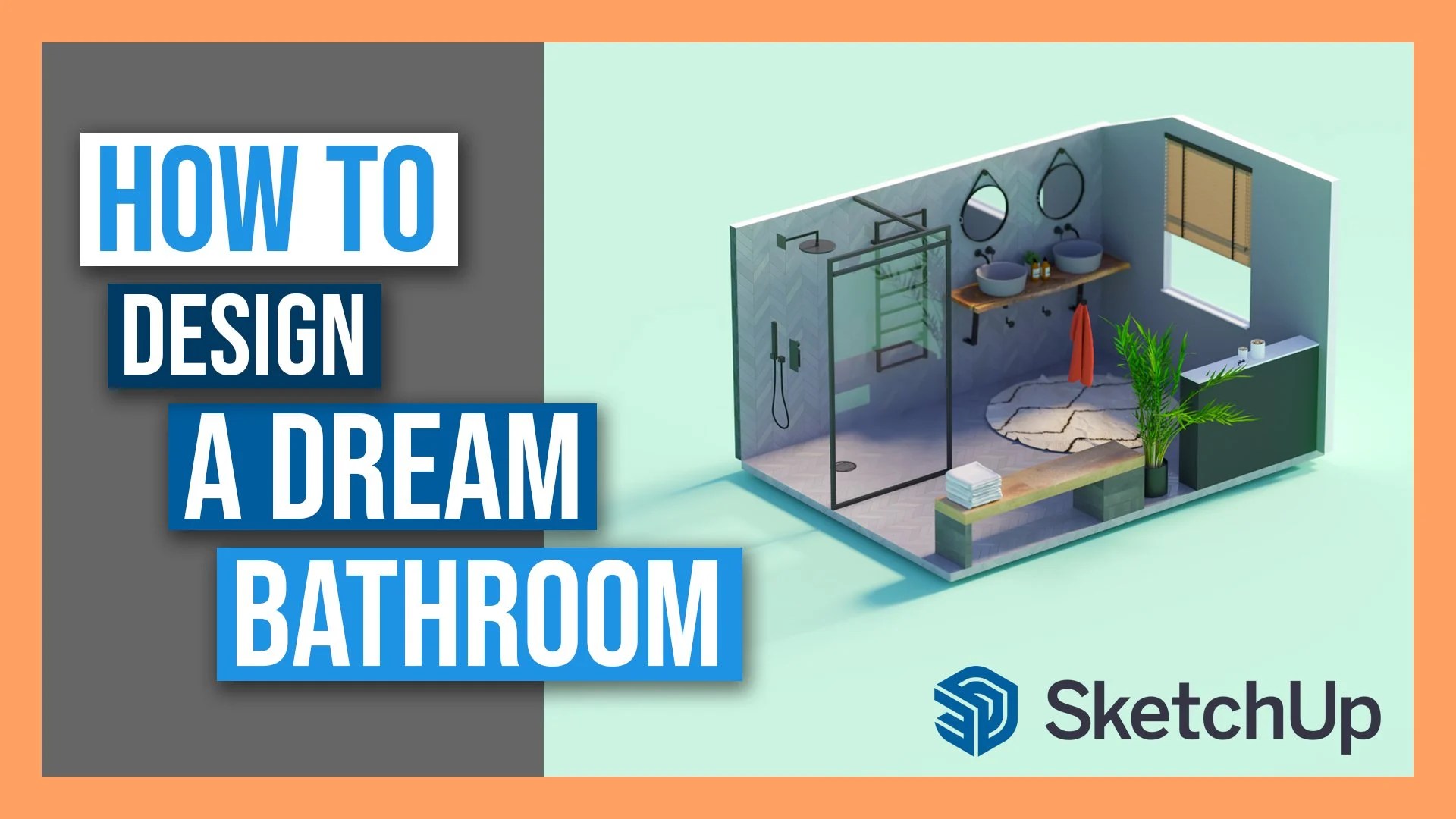 Design your Dream Bathroom in Sketchup Beginner 3D Modeling, Interior