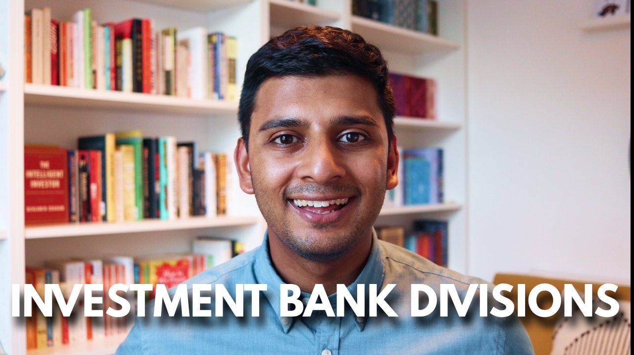 Investment Banking Divisions Explained For Students, Graduates and Professionals by Afzal