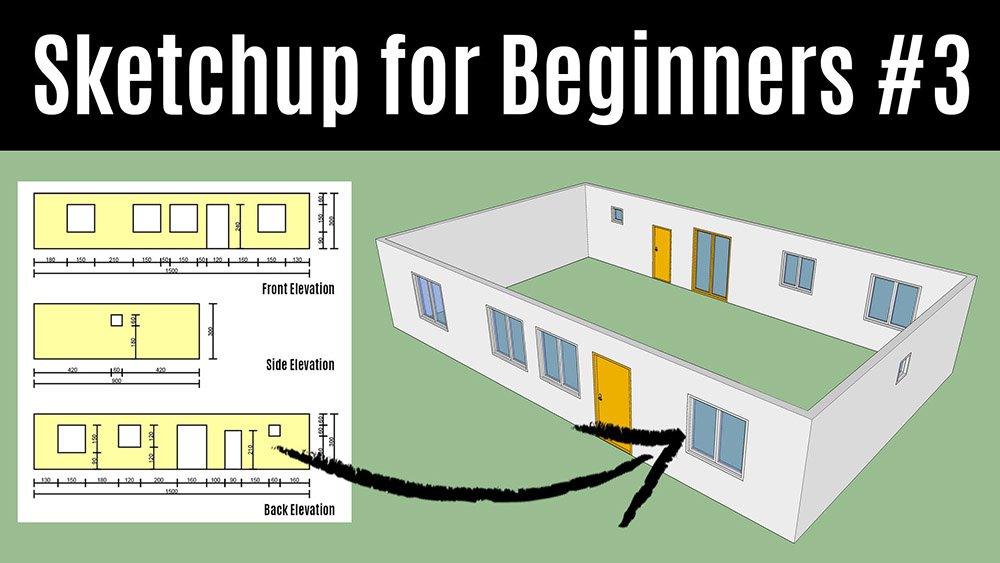 Sketchup For Beginners How To Create Your First 3D House from Scratch
