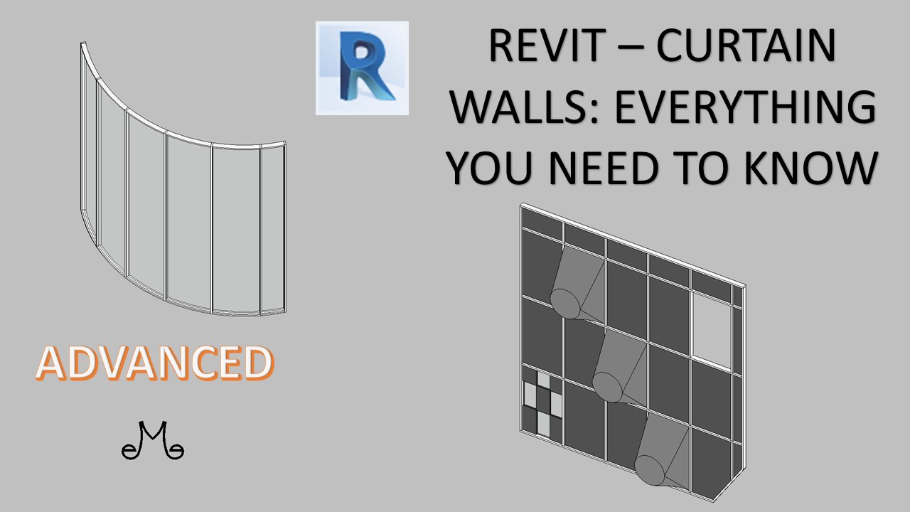 Revit Advanced Curtain Walls Everything you need to know, Revit 2024