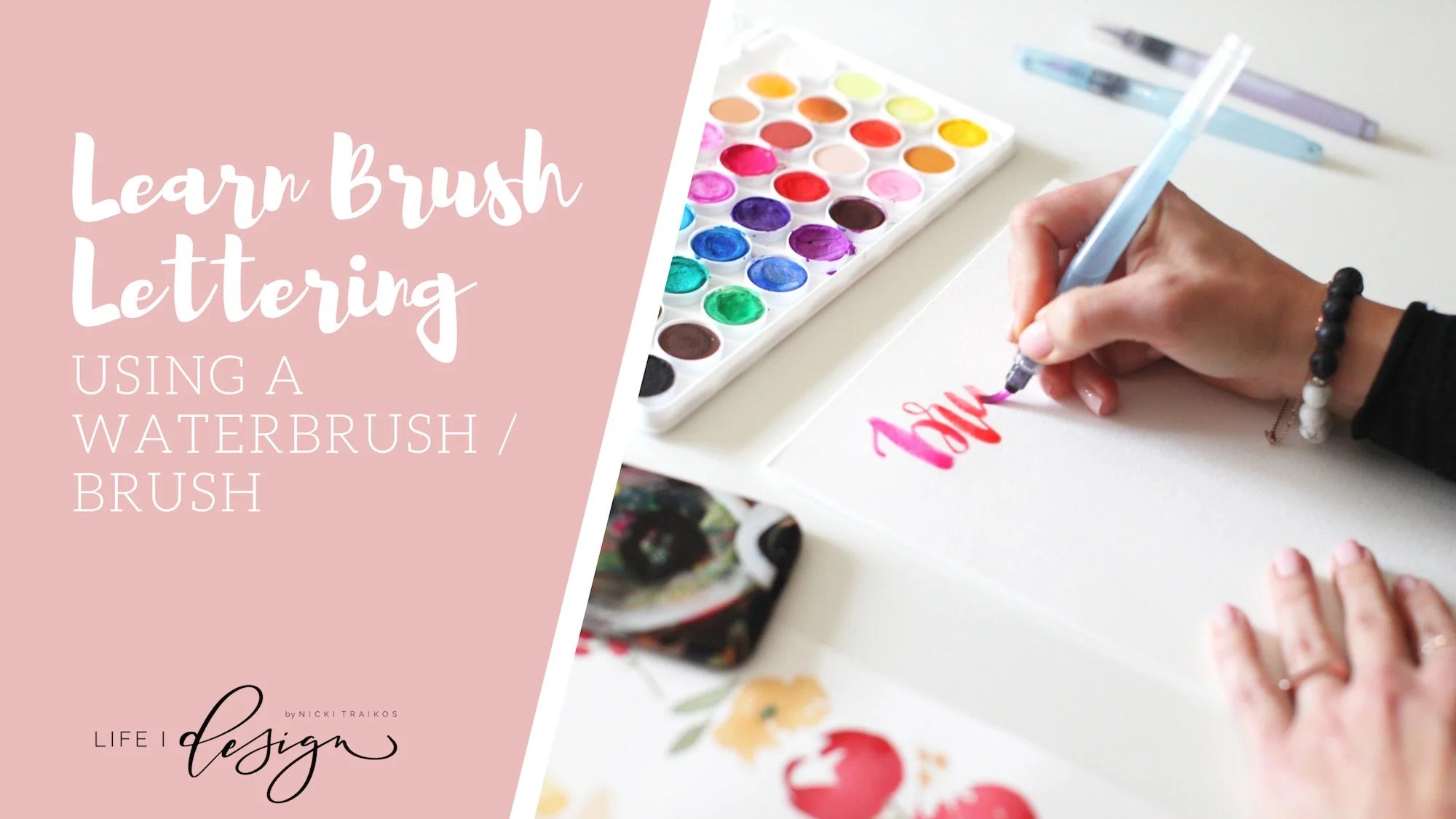 Learn Brush Lettering Using a Waterbrush / Paint Brush for Beginners Nicki Traikos Skillshare