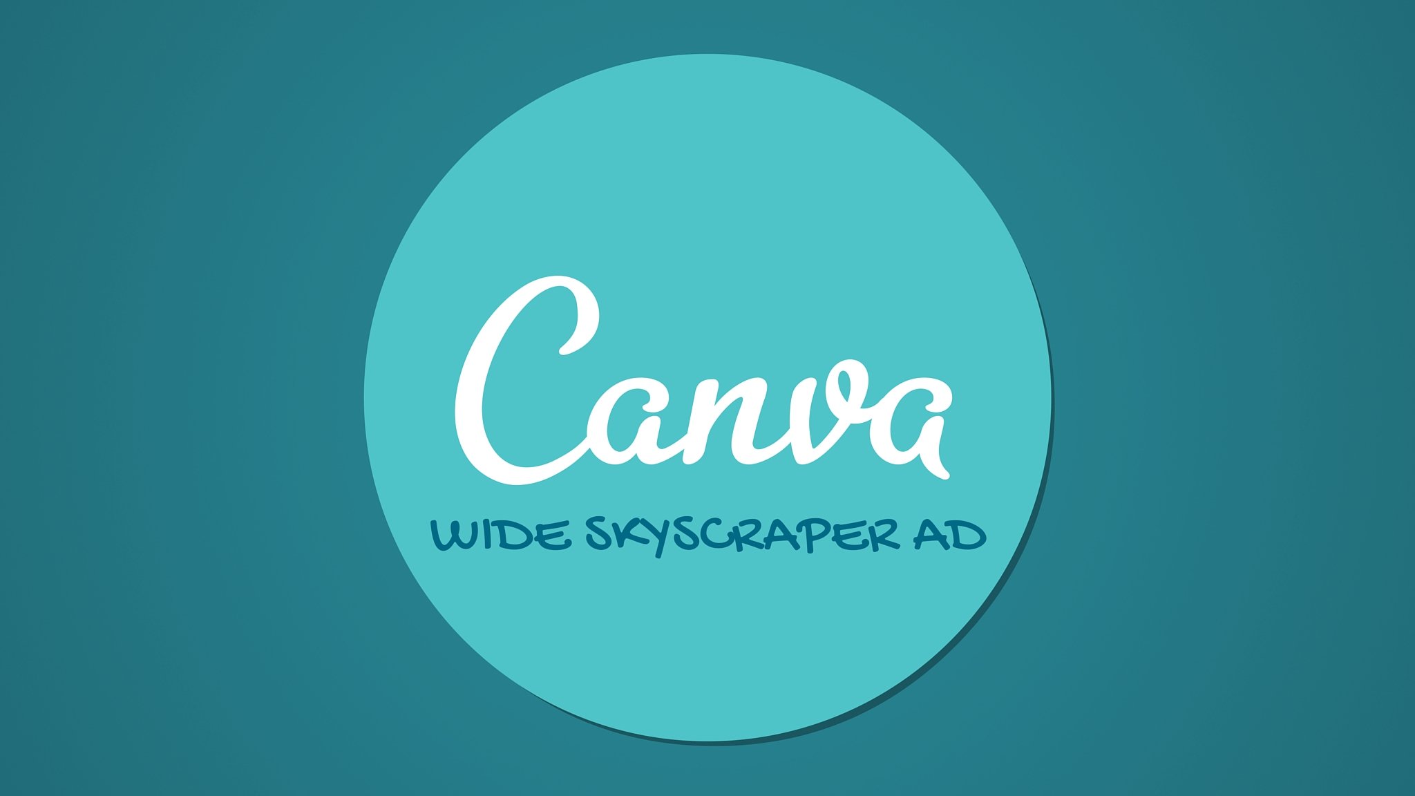 Canva for Entrepreneurs Design a Wide Skyscraper Ad Jeremy Deighan