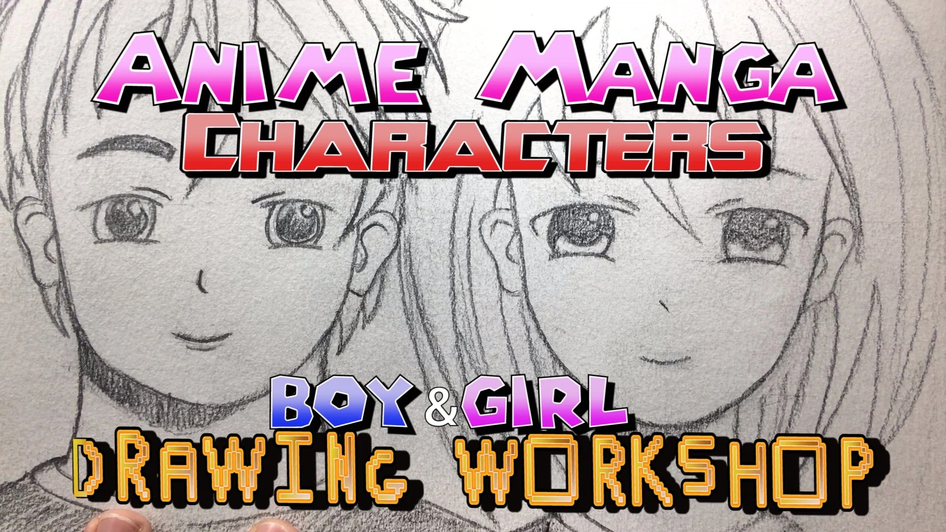 Anime Academy How to Draw Heads, Faces, and Expressions! Course from