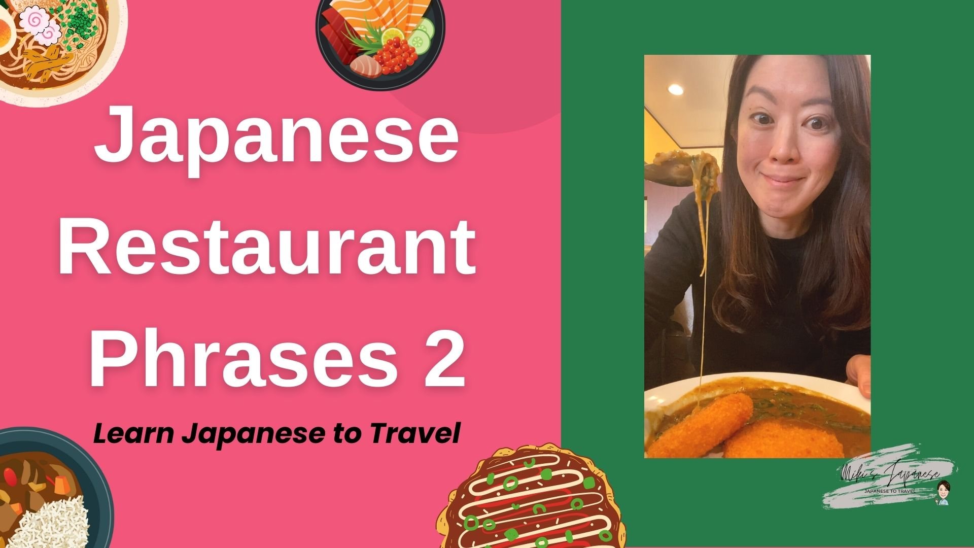 Japanese Restaurant Phrases ordering food Mikiko Miki's Japanese