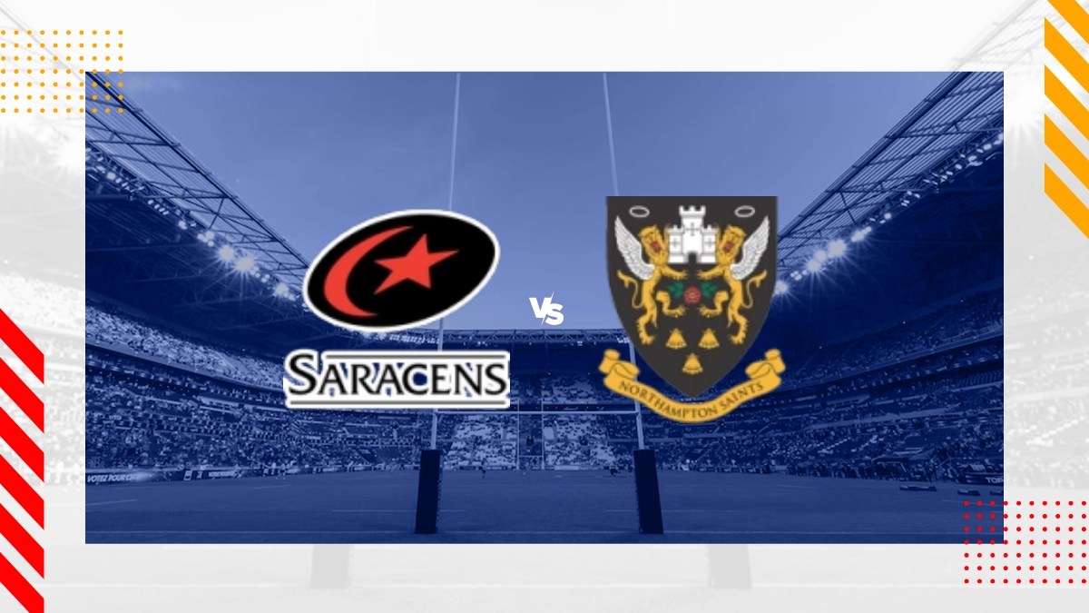 Saracens FC vs Northampton Saints Prediction English Premiership