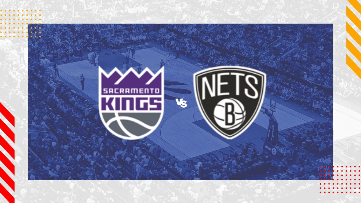 Pronostic Sacramento Kings Brooklyn Nets NBA 11/12/2023