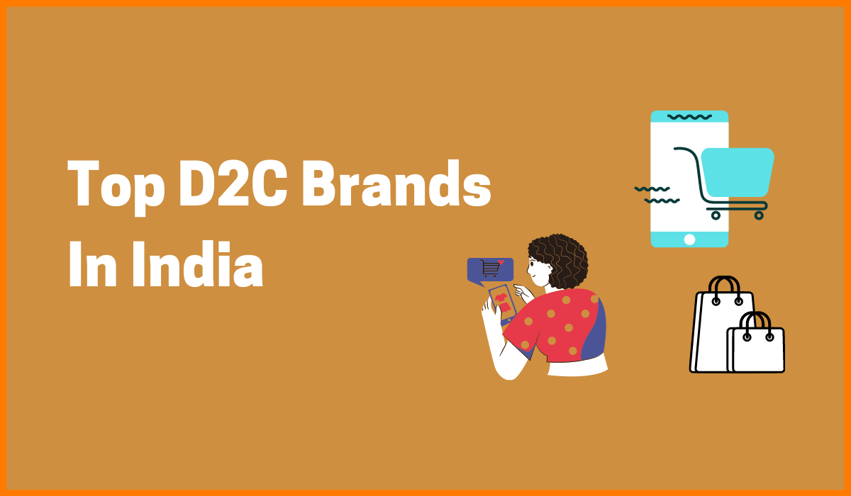Top D2C Brands in India