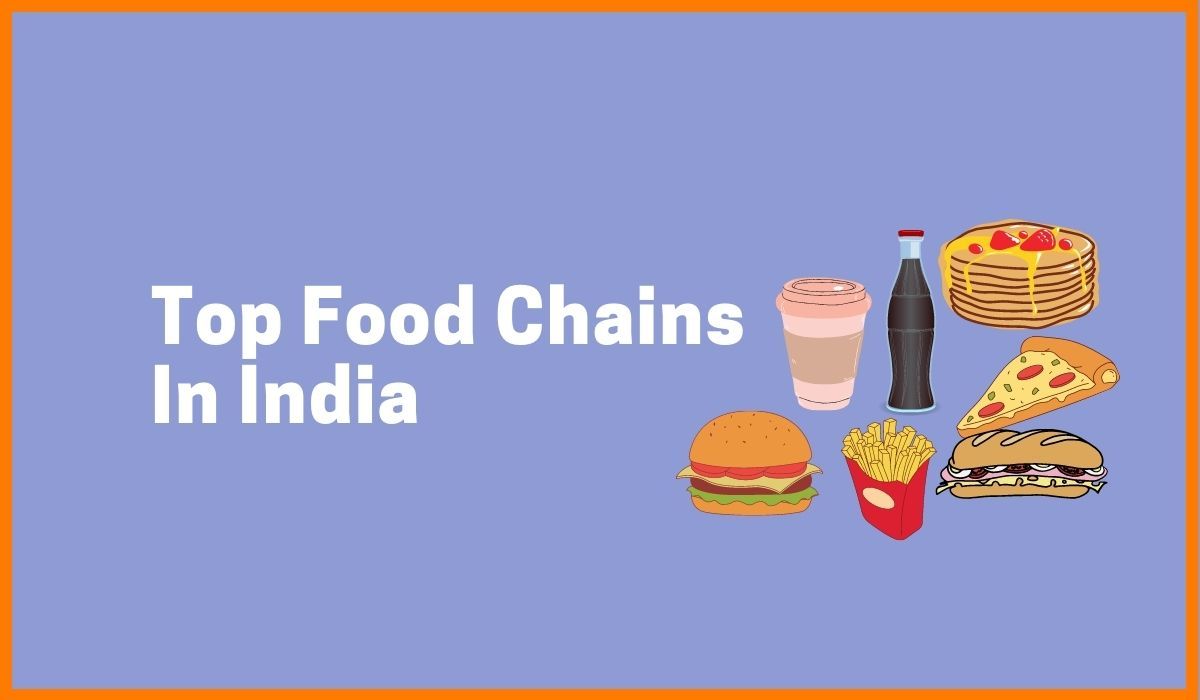 Top 10 Food Chains In The World