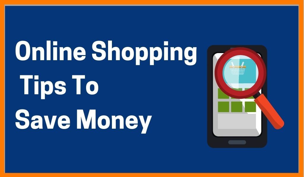 Online Shopping TipsTricks To Save Money/Save Money While Shopping Online