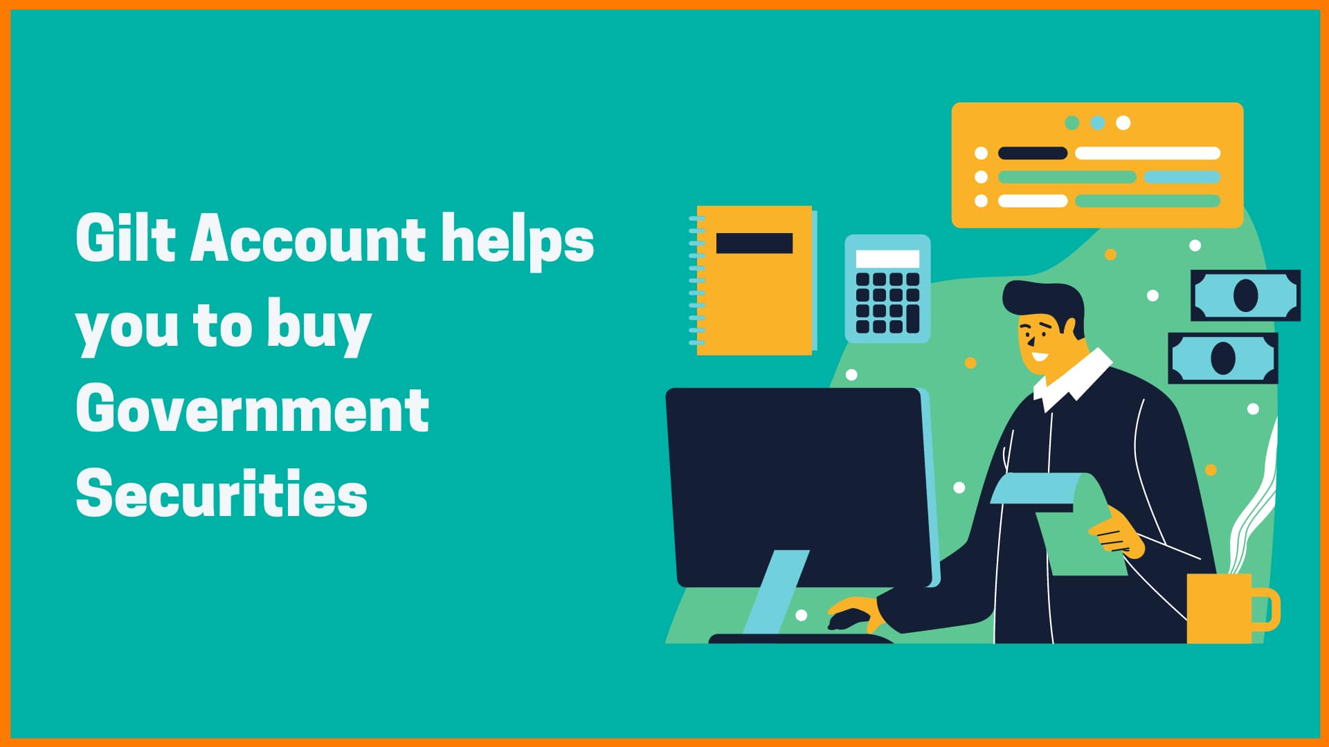 Easiest Way To Open A Gilt Account For Retail Investors