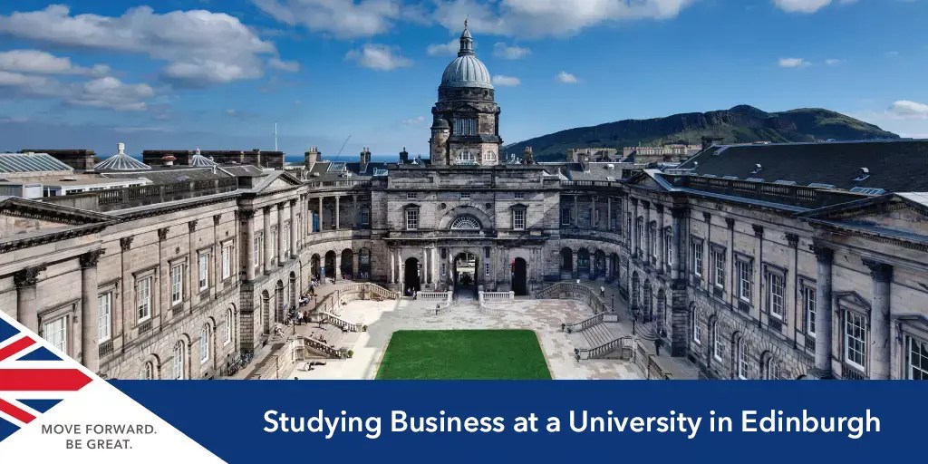 Business Schools in Edinburgh Guide SIUK