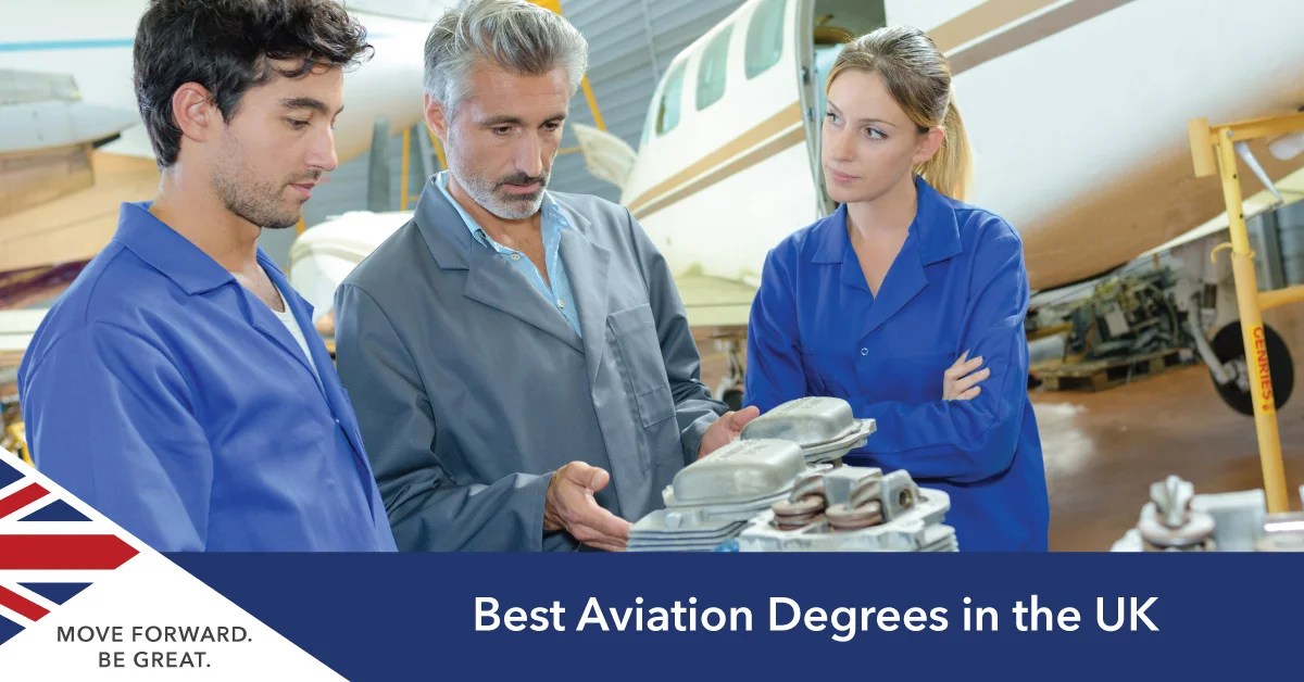 The Best Aerospace and Aviation Degrees in the UK SIUK