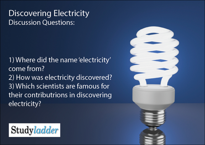 The Discovery of Electricity (14_slides) Studyladder Interactive