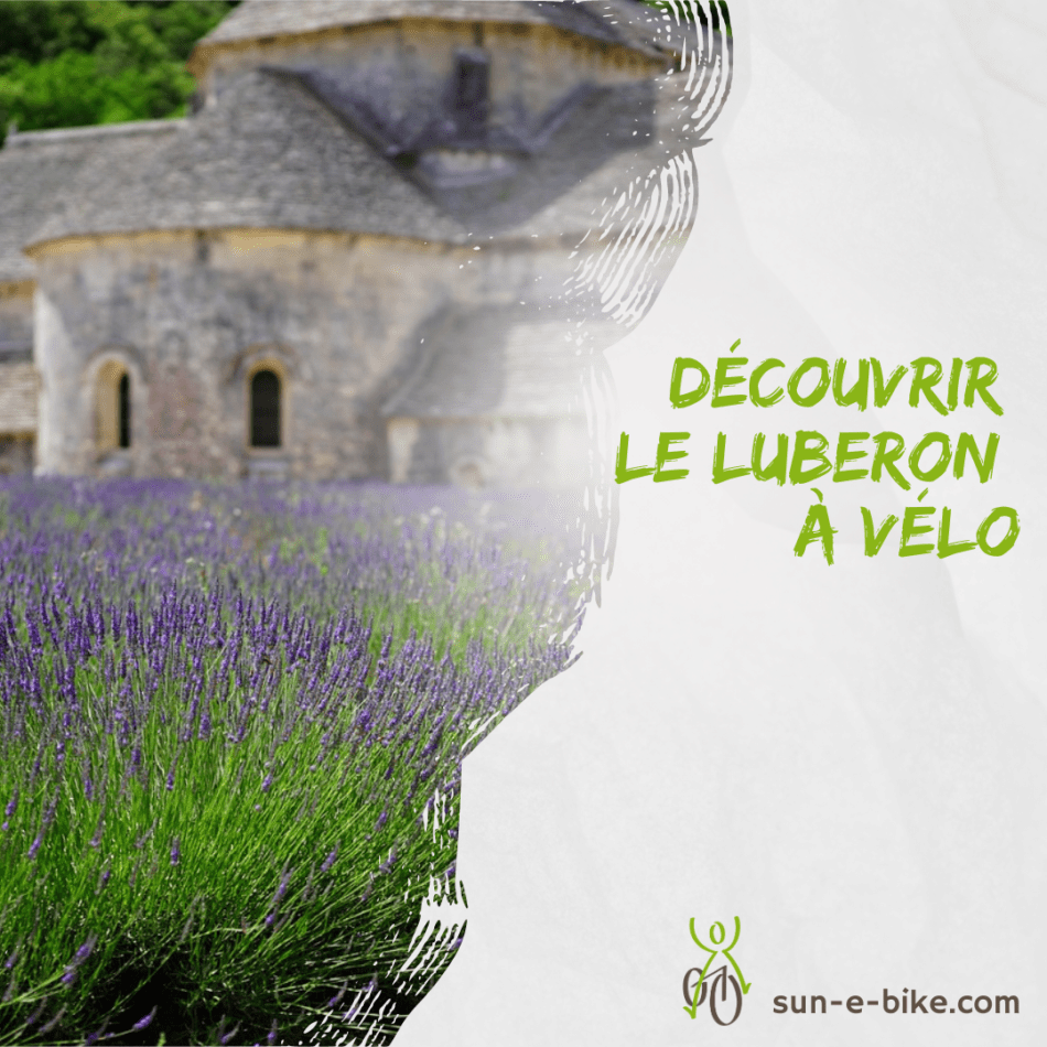 Explorez le Lubéron à vélo avec SunEBike