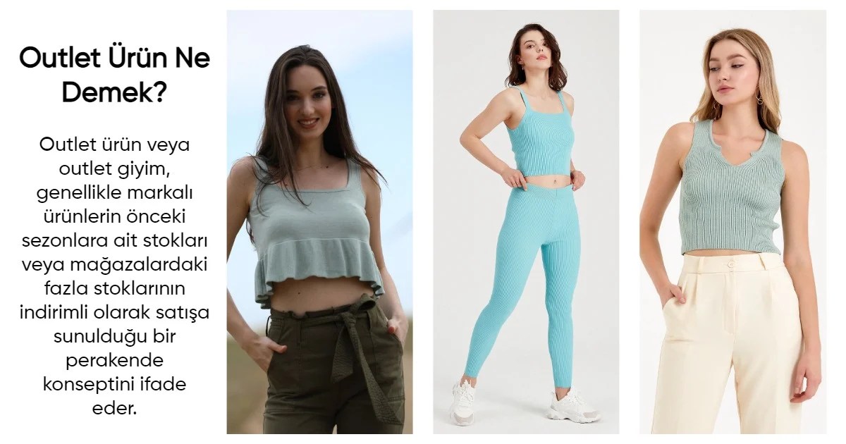 Outlet Ürün Ne Demek?