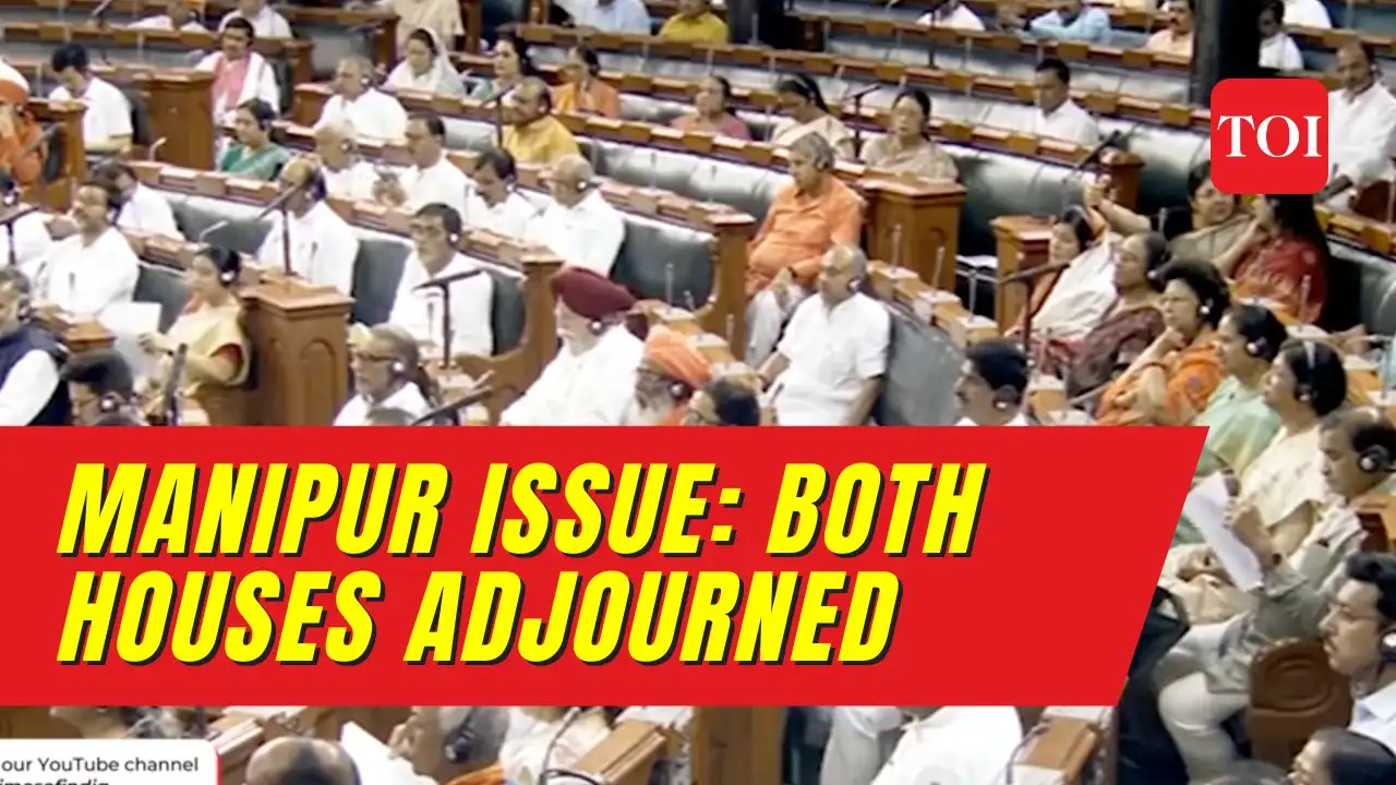 Manipur violence Both Houses adjourned till noon after ruckus by
