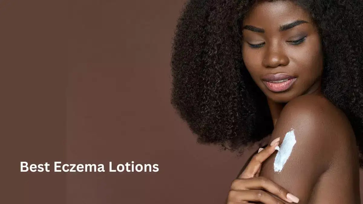 Top Eczema Lotions To Help Restore The Skin's Barrier