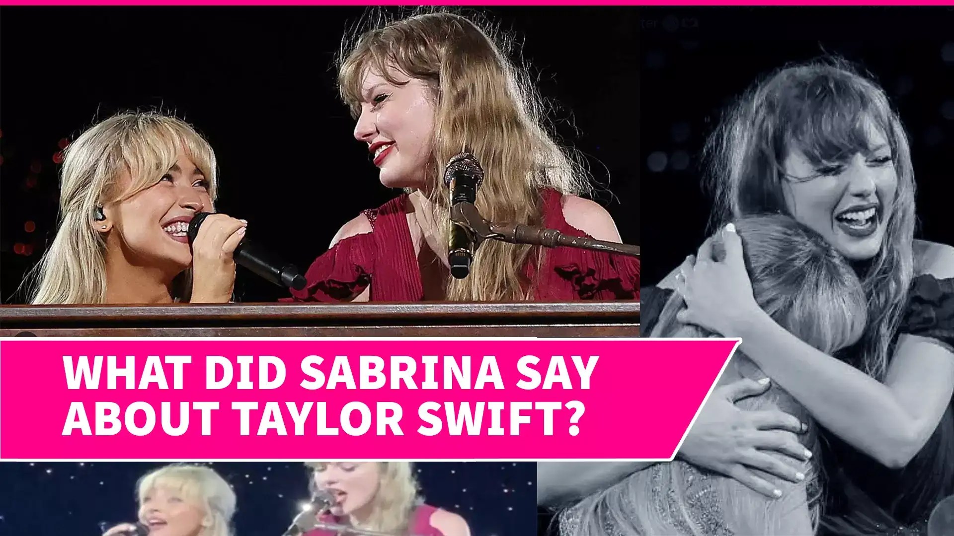 Sabrina Carpenter Reveals Secrets of Her Friendship With Taylor Swift