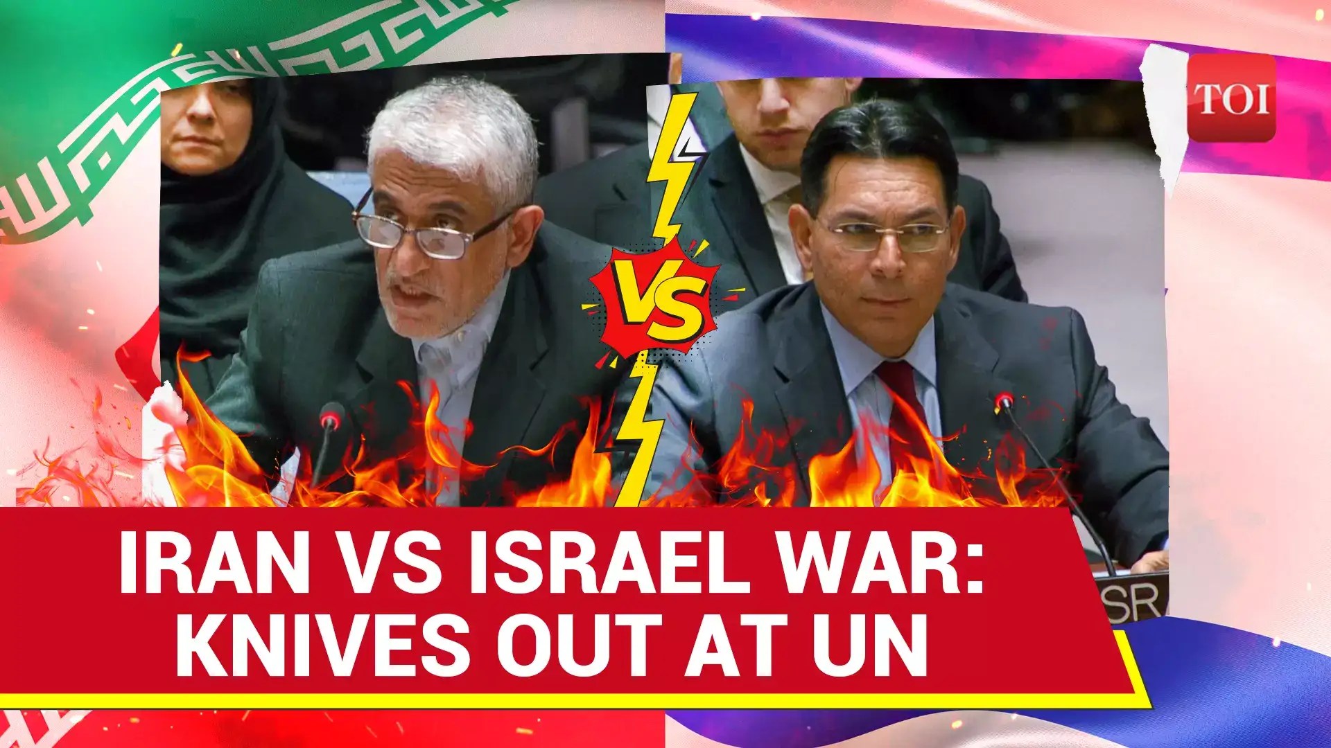 Iran, Israel At Each Other's Throats In UN; Tehran Envoy's Powerpacked