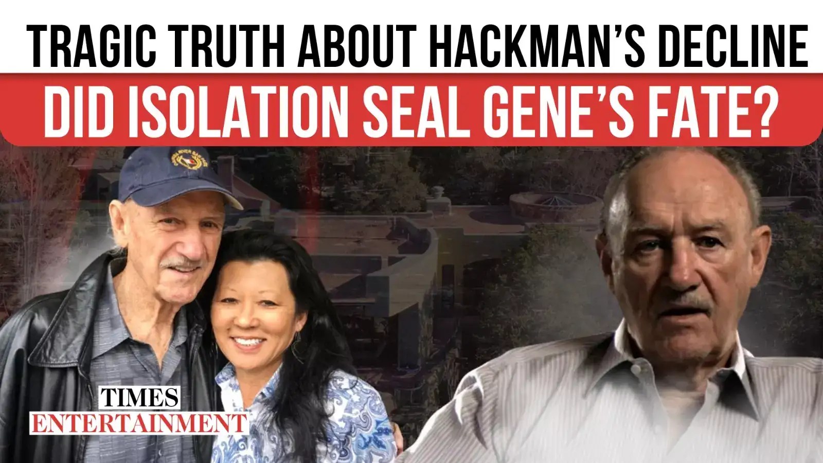 Gene Hackman’s SHOCKING Health Spiral; Did Actor’s Lifestyle Speed Up