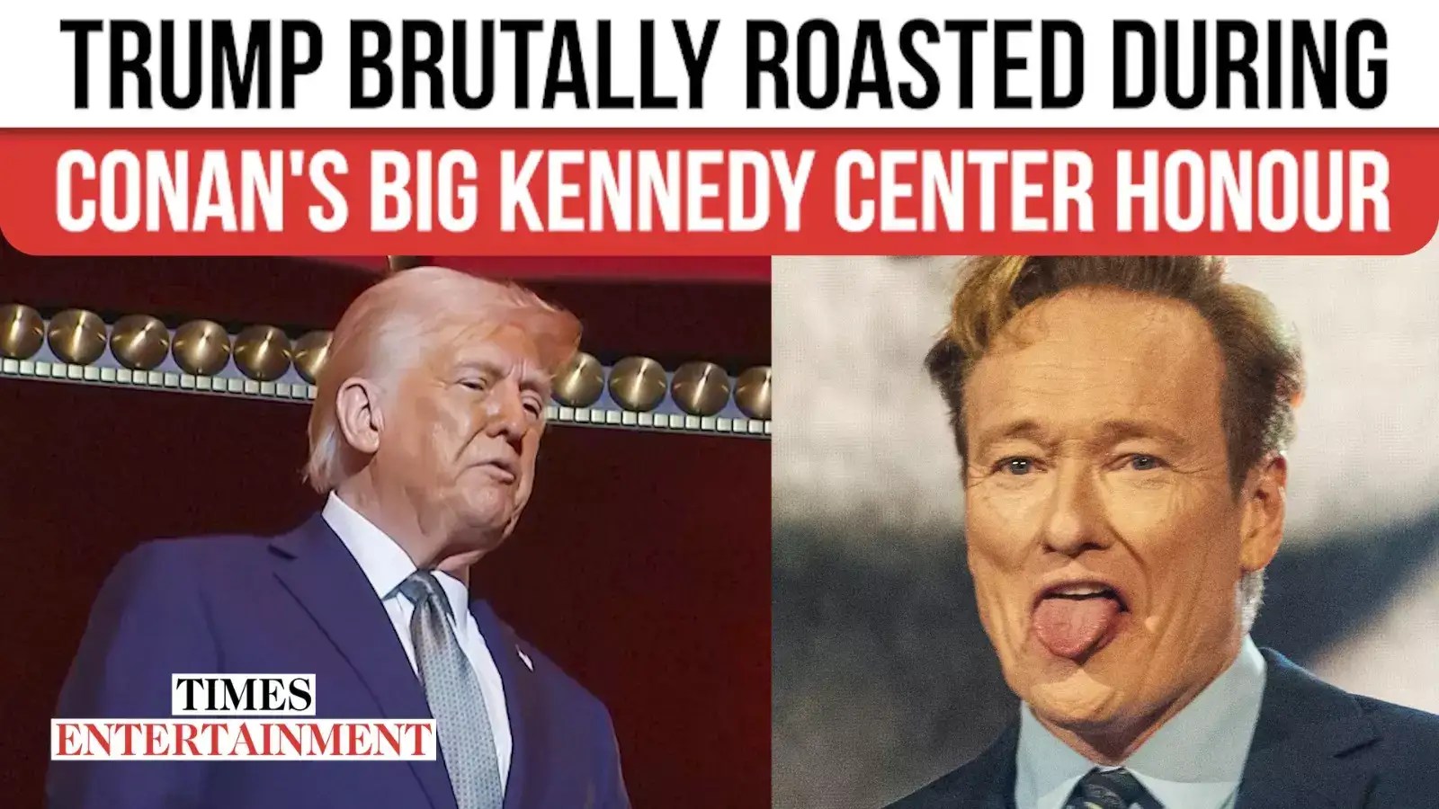 Comedians Roast Trump At Kennedy Center As Conan O'Brien Receives Mark