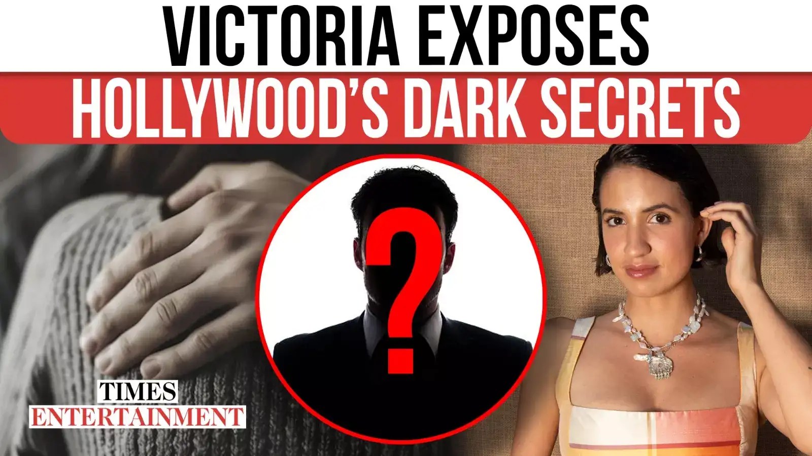 Victoria Canal Exposes Hollywood’s Dark Side Grooming & Abuse Claims