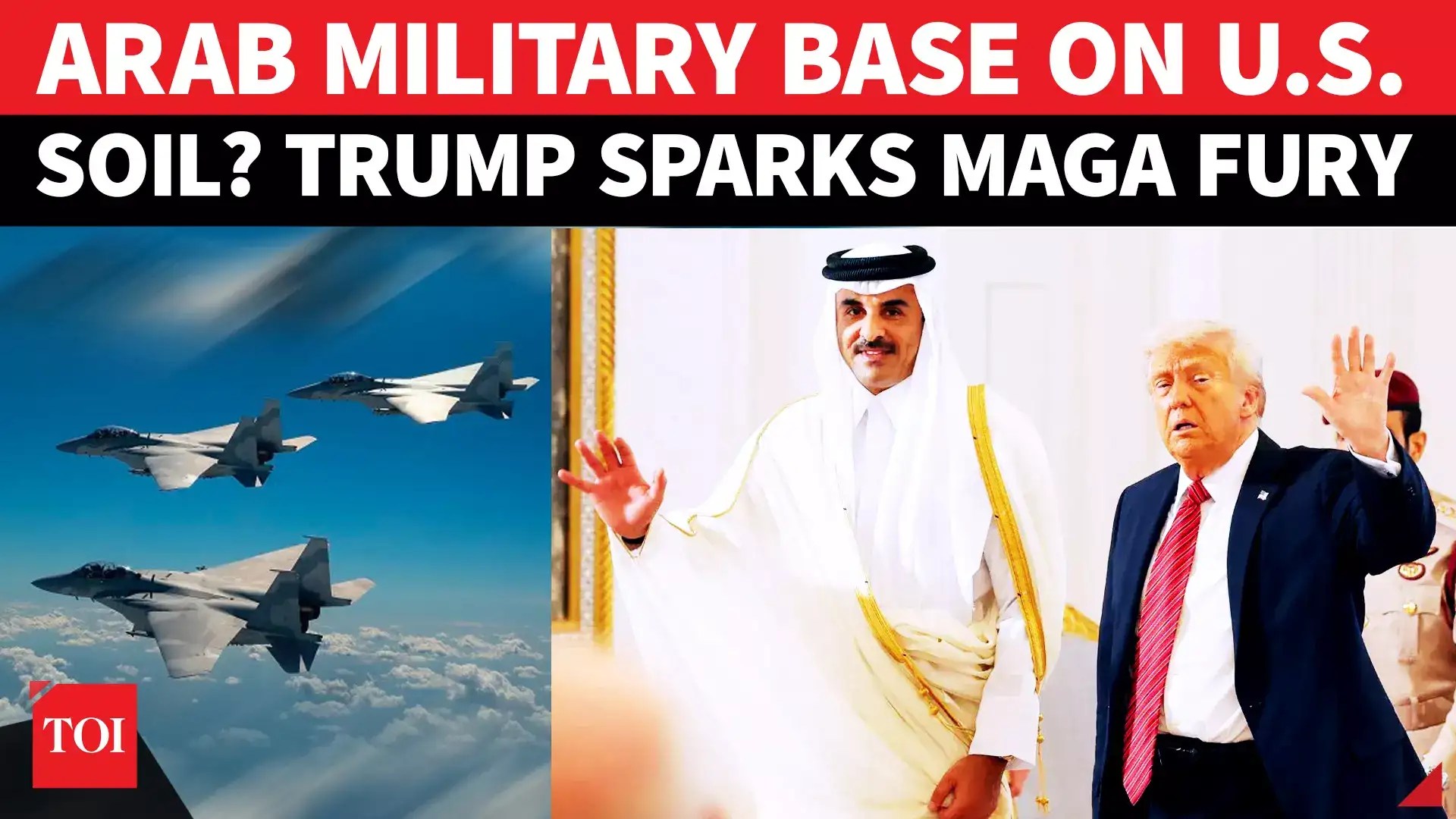Qatar Gets Military Base In U.S.; Trump 'GIFT' Sparks MAGA Fury
