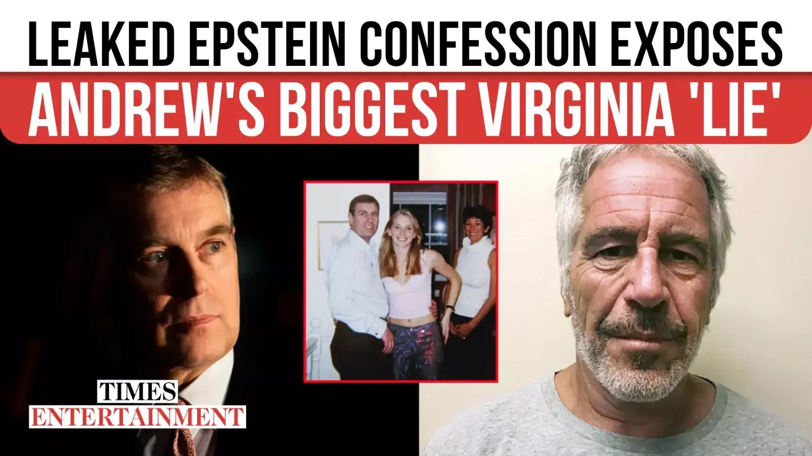 Epstein's Leaked Confession Puts Andrew Windsor Under Fire As 'THAT
