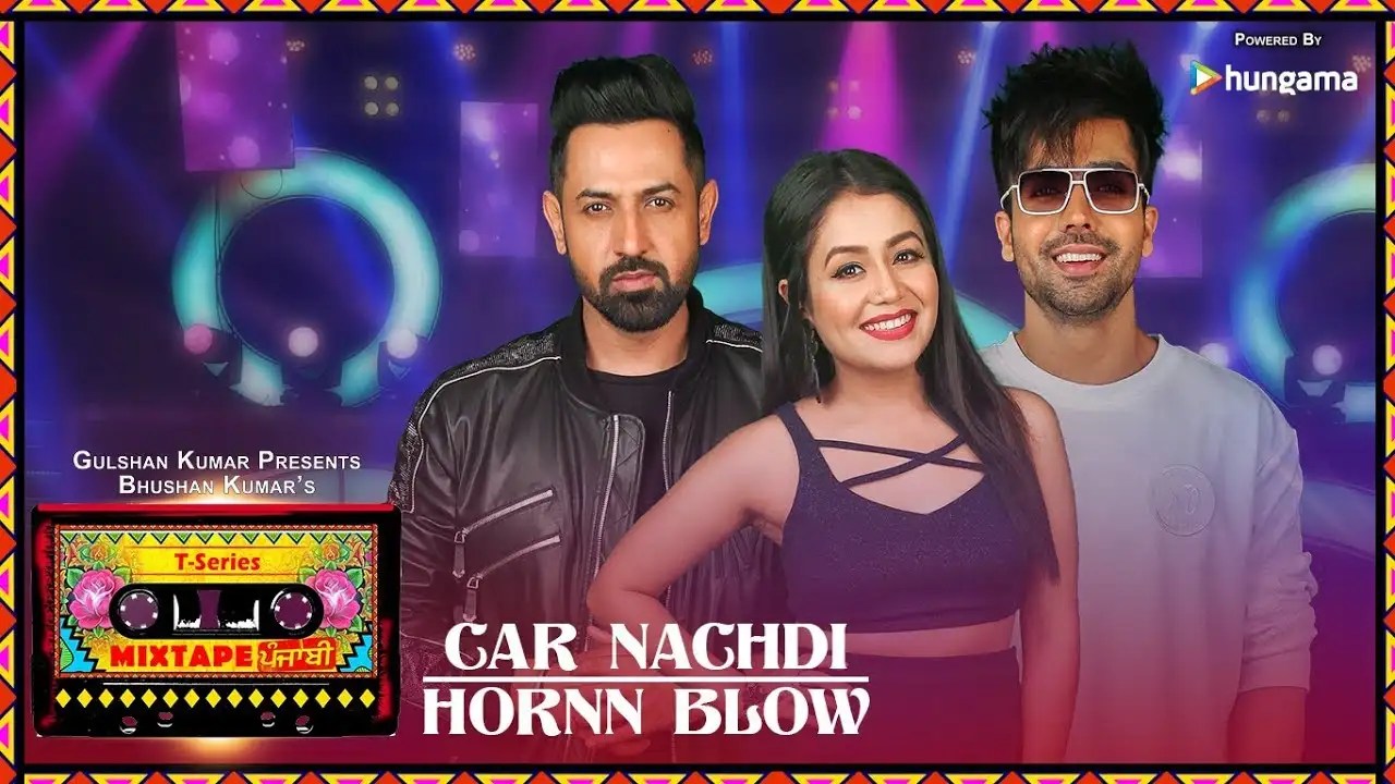 Punjabi Song Car Nachdi/Hornn Blow Sung By Gippy Grewal, Harrdy Sandhu