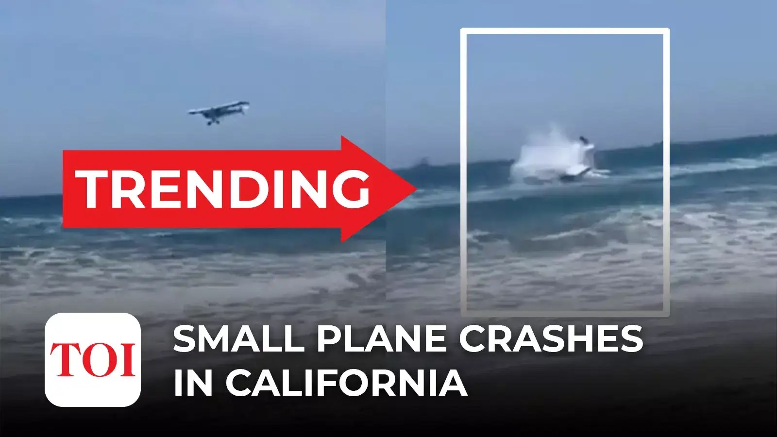 Plane crashes into Pacific Ocean in Huntington Beach, pilot rescued