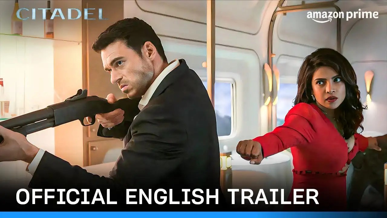 'Citadel' English Trailer Richard Madden and Priyanka Chopra Jonas