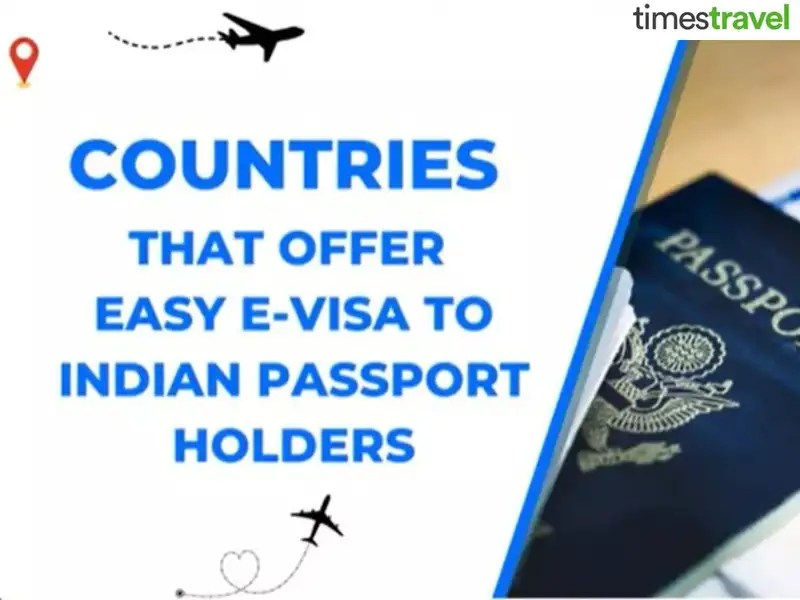 Countries that offer easy evisa to Indian passport holders