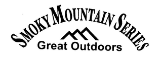 SMOKY MOUNTAIN SERIES GREAT OUTDOORS Trademark | Trademarkia