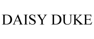 DAISY DUKE Trademark | Trademarkia