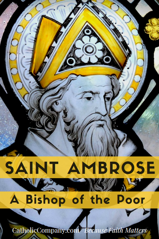 St. Ambrose A of the Poor The Catholic Company®